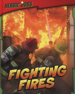 Fighting Fires