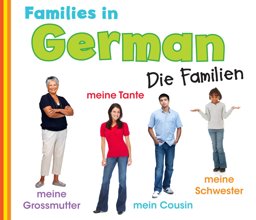 Families in German Die Familien  9781406250947 Front Cover