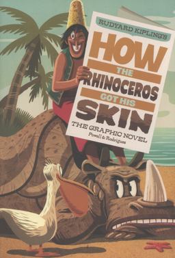 How the Rhinoceros Got His Skin