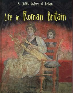 Life in Roman Britain