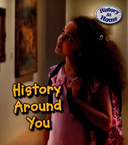 History Around You