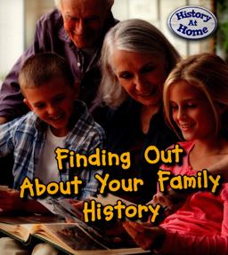 Finding Out about Your Family History
