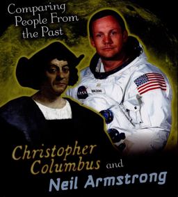 Christopher Columbus and Neil Armstrong