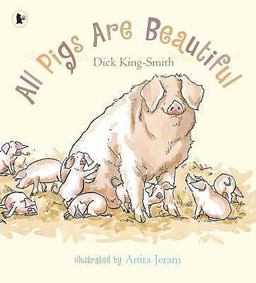 All Pigs Are Beautiful