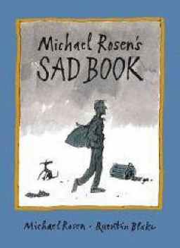 Michael Rosen's Sad Book