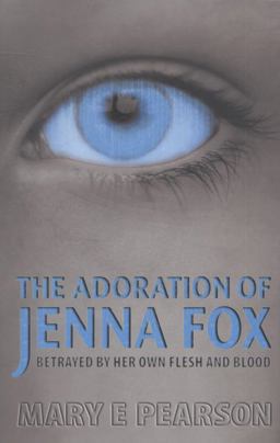 The Adoration of Jenna Fox