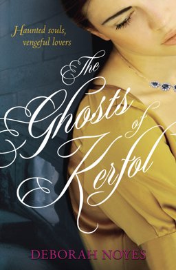 Ghosts of Kerfol  9781406326086 Front Cover