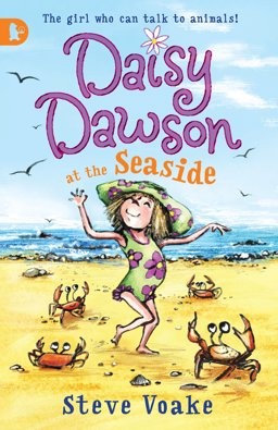 Daisy Dawson at the Seaside  9781406327472 Front Cover