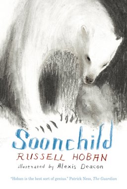 Soonchild  9781406329919 Front Cover