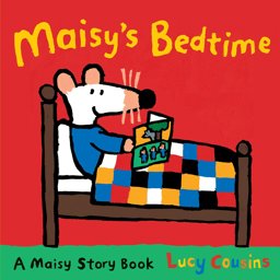 Maisy's Bedtime  9781406334746 Front Cover