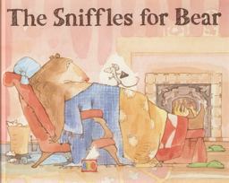 The Sniffles for Bear