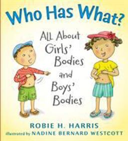 Who Has What? All about Girls' Bodies and Boys' Bodies  9781406336771 Front Cover