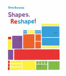 Shapes, Reshape!minibobo  9781406367348 Front Cover