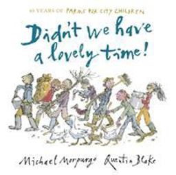 Didn't We Have a Lovely Time?