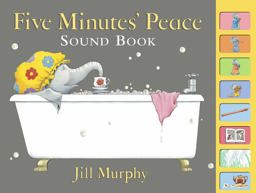 Five Minutes' Peace Sound Book  9781406374841 Front Cover