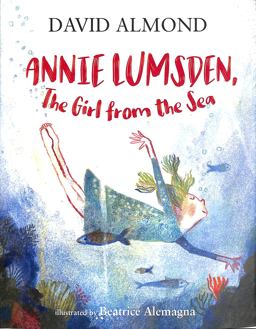 Annie Lumsden, the Girl from the Sea