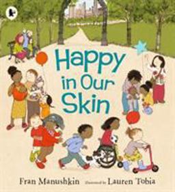 Happy in Our Skin  9781406378887 Front Cover