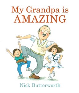 My Grandpa Is Amazing 2018 9781406380972 Front Cover