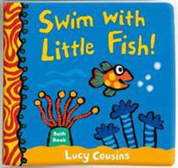 Swim with Little Fish! Bath Book