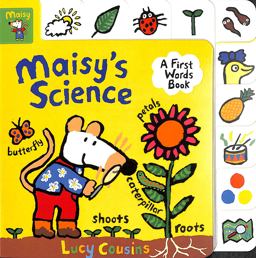 Maisy's Science: a First Words Book