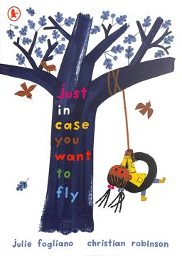 Just in Case You Want to Fly