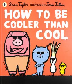 How to Be Cooler Than Cool