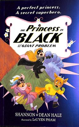 The Princess in Black and the Giant Problem