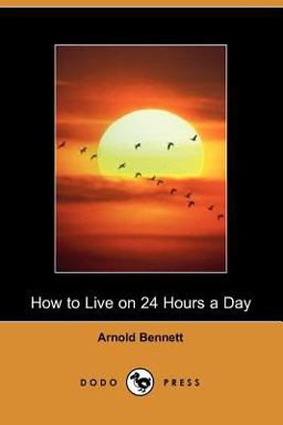 How to Live on 24 Hours a Day