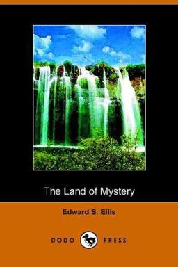 The Land of Mystery