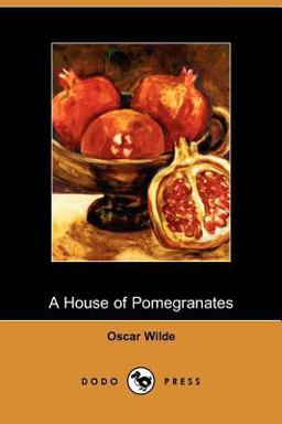 The House of Pomegranates