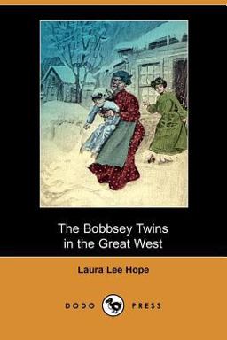 The Bobbsey Twins in the Great West
