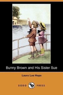 Bunny Brown and His Sister Sue