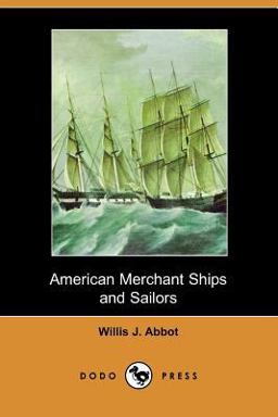American Merchant Ships and Sailors