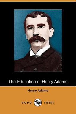 The Education of Henry Adams