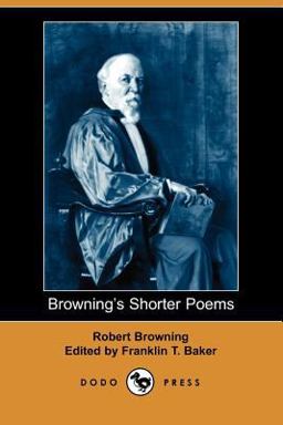 Browning's Shorter Poems