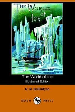 The World of Ice