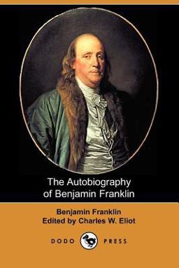 The Autobiography of Benjamin Franklin (