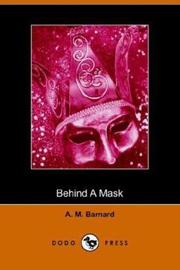 Behind a Mask, or a Woman's Power