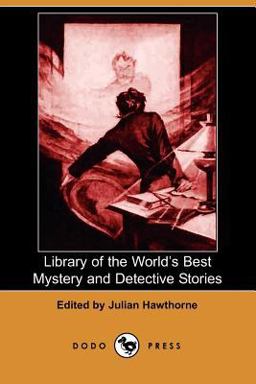 Library of the World's Best Mystery and
