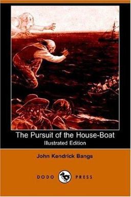 The Pursuit of the House-Boat (Illustrat