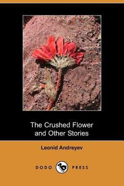 The Crushed Flower and Other Stories