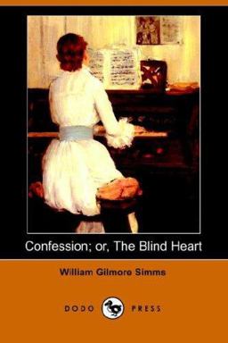 Confession or the Blind Heart