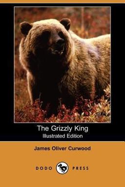 The Grizzly King