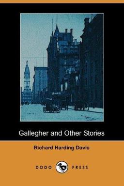 Gallegher and Other Stories Gallegher and Other Stories