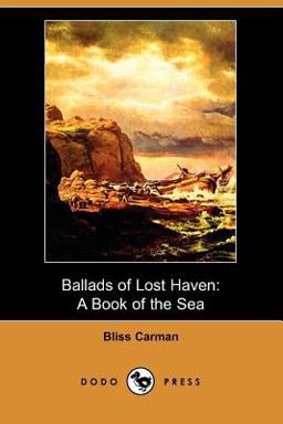 Ballads of Lost Haven A Book of the Sea