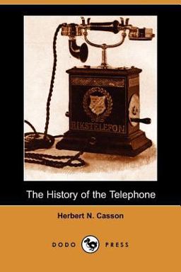 The History of the Telephone