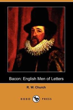Bacon: English Men of Letters