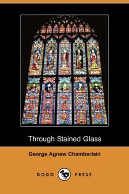 Through Stained Glass Through Stained Glass