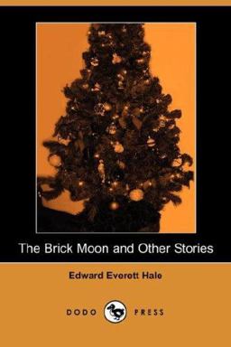 The Brick Moon and Other Stories