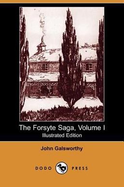 The Forsyte Saga The Forsyte Saga